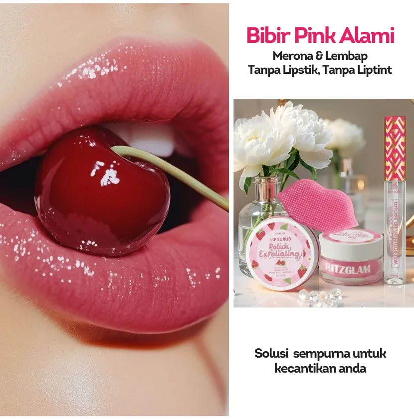 Bibir sehat merona dengan buah ceri dan rangkaian produk lip care RitzGlam (Lip Scrub, Lip Balm, Lip Serum) untuk hasil pink alami tanpa lipstik.